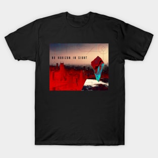 No Horizon In Sight T-Shirt